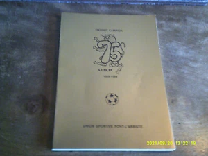 FOOTBALL PLAQUETTE UNION SPORTIVE PONT L ABBE PAR PIERROT CAMPION 1909 1984 - Imagen 1 de 5