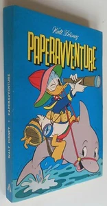PAPERAVVENTURE suppl. al N. 983 ALBO TOPOLINO 9/9/1973-Disney- I° ed. MONDADORI - Picture 1 of 2