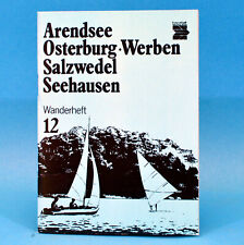 Wanderheft 12 | Arendsee Osterburg Werben Salzwedel | Tourist Verlag DDR 1983