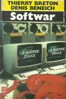 Thierry Breton/Denis Beneich  Softwar    (6)