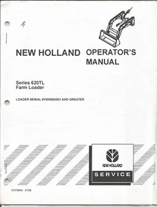 Original New Holland Series 620TL Farm Loader Operator's Manual Form # 87576640 - Picture 1 of 2