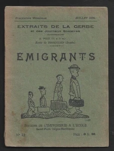 EXTRAITS DE LA GERBE ET DES JORNAUX SCOLAIRES . EMIGRANTS  1930 . BROGNARD DOUBS - Picture 1 of 1