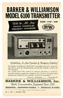 CQ Ham Radio Magazine Ad Barker & Williamson Model 6100 Transmitter (9/62)