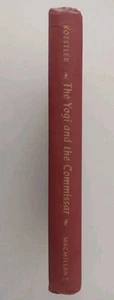 The Yogi and The Commissar and Other Essays Arthur Koestler 1945 2nd Printing - Picture 1 of 13