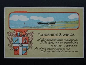 Yorkshire Dialect Sayings "IF THA DOESN'T LOVE MA, SAY SO..." c1910 Postcard - Picture 1 of 2