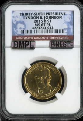 2015-D Lyndon B. Johnson Dollar NGC MS67 PL - 36th U.S. President - Image 1 of 2