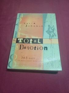 Total Devotion: 365 Days to Hang Tight with Jesus By Kevin Johnson - Bild 1 von 15