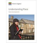 Understanding Place: Historic Area Assessment - Paperback / Softback New Frankli