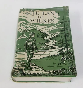 Historical Society The Land Of Wilkes by Hayes 1962 Wilkes County North Carolina - Picture 1 of 4