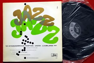 XII INTERNATIONAL JAZZ FEST LJUBLJANA 1971 GOJKOVIC DUSKO GOYKOVICH YU LP N/MINT - Picture 1 of 1