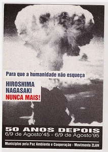 CPM HIROSHIMA NAGASAKI - NUNCA MAIS ! 50 ANOS - Picture 1 of 1