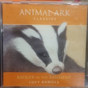 BADGER IN THE BASEMENT CD ANIMAL ARK CLASSICS BOOK READ BY LUCY DANIELS ALBUM - Picture 1 of 3