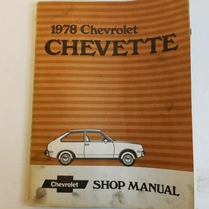 Chevrolet Chevette 1978 fabricante de equipos originales servicio de tienda manual reparación de fábrica - Imagen 1 de 6