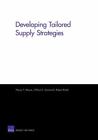 Developing Tailored Supply Strategies