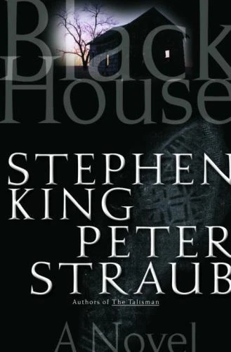 Black House by Peter Straub and Stephen King (2001, Hardcover)