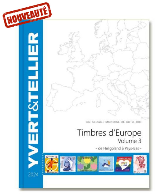 Nouveauté Catalogue de cotation Europe 2024 Volume 3 - Heligoland à Pays-Bas