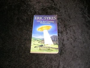 UFO's Are Coming Wednesday by Eric Sykes - Bild 1 von 1