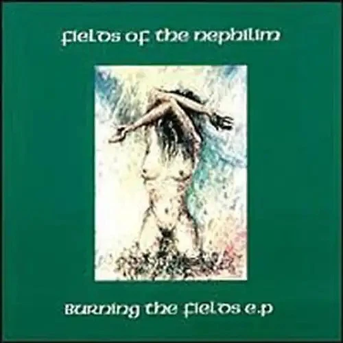 Fields of the Nephilim - Burning the Fields - Bild 1 von 1
