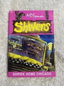 Shivers #31 Shriek Home Chicago by M.D. Spenser VTG 90s Horror Paperback Book - Picture 1 of 15