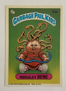 1986 Topps Garbage Pail Kids Series 3 Wriggley RENE #103a 