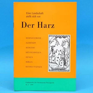 Der Harz | Eine Landschaft stellt sich vor 2 | DDR Harzmuseum Wernigerode 1979 B - Picture 1 of 1