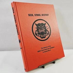 Seek, Strike, Destroy: The History of the 894th Tank Destroyer Battalion in WWII - Picture 1 of 19