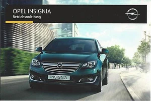 OPEL  INSIGNIA Betriebsanleitung 2015 Bedienungsanleitung Handbuch Bordbuch BA ъ - Picture 1 of 1