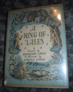 A Ring of Tales by Kathleen Lines/ Harold Jones.woodland creatures, fairies, elv - Picture 1 of 13