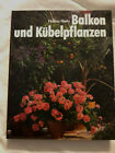 Buch über Balkon/Kübelpflanzen