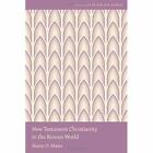 New Testament Christianity In The Roman World Essentia   Paperback  Softback N