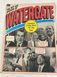Wit & Wisdom of Watergate 1973 Maginazine - Picture 1 of 3