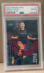 2022 Parkside NWSL 10 Goal Club Ashley Hatch  #1 PSA 8     b
