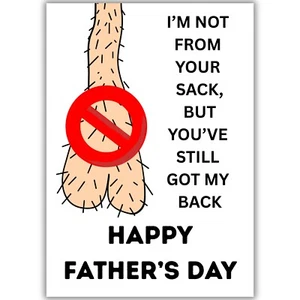 Funny Father's Day Card For Step Dad Grandad Father Figure, Not From Sack Joke - Picture 1 of 8
