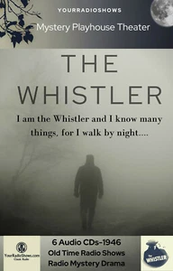 The Whistler Radio Collection-6 Audio CDs-1946 Mystery Drama-Old Time Radio Show - Picture 1 of 3