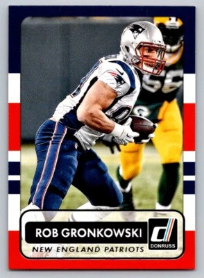2015 Donruss #118 Rob Gronkowski - Image 1 of 2