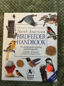 The National Audubon Society North American Birdfeeder by Stephen W. Kress, Rob… - Picture 1 of 2