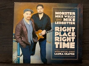 Right Place Right Time [CD] WELCH,MONSTER MIKE & MIKE L... CD - LIKE NEW RARE!! - Foto 1 di 3