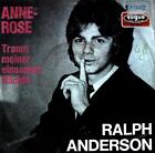 Ralph Anderson - Anne-Rose / Traum Meiner Einsamen Nächte 7in (VG/VG) .