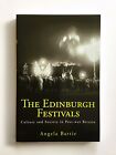 ?The Edinburgh Festivals: Culture and Society in Post-war Britain? rare p'back!