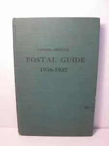 Canada Official Postal Guide 1936-1937 McKees Mills - Foto 1 di 6