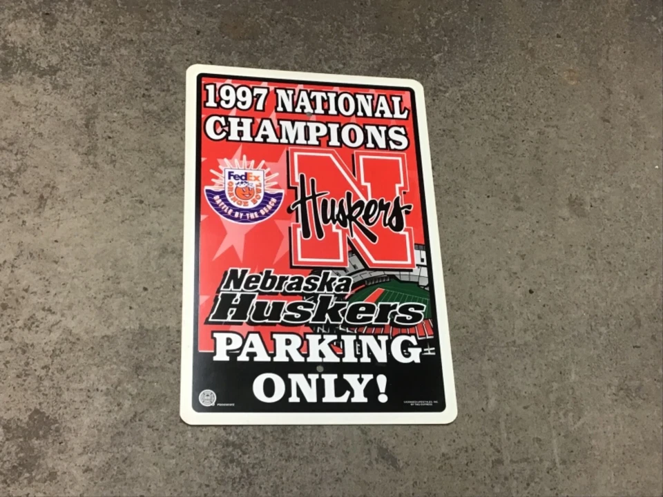 Nebraska Huskers 1997 National Champions Football Plastic Parking Sign 12x18 - Image 1 of 1
