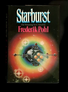 STARBURST by Frederik Pohl Del Rey Hardcover HCDJ BCE 1982 Book Club Edition - Imagen 1 de 3