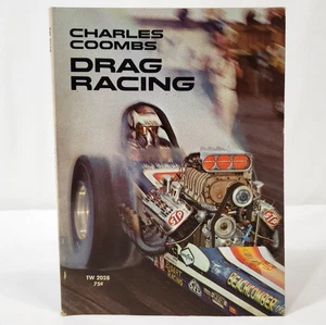 Drag Racing By Charles Coombs Vintage 1971 Beachcomber STP Don Johnson Cover - Bild 1 von 22