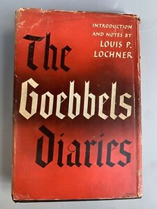 1948 Doubleday & Company The Goebbels Diaries By Louis P. Lochner Hardcover Book
