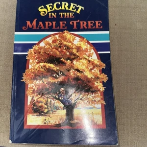 Abeka Secret in the Maple Tree Bk 3-5~1st Edition~Grade 3~56502002/03/06 Reader - Picture 1 of 3