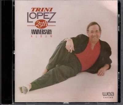 TRINI LOPEZ "25th ANNIVERSARY ALBUM" CD 1991 wea latina - Image 1 of 2