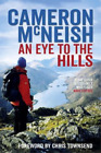 Cameron McNeish An Eye to the Hills (Reli&#233;)