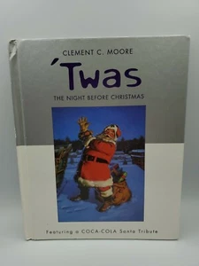 Book Twas the Night Before Christmas Clement C. Moore Coca Cola Santa Tribute - Picture 1 of 12