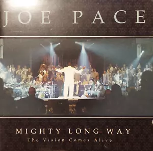 Joe Pace : Mighty Long Way The Vision Comes Alive 2 Disc Set - Audio CD - Picture 1 of 2
