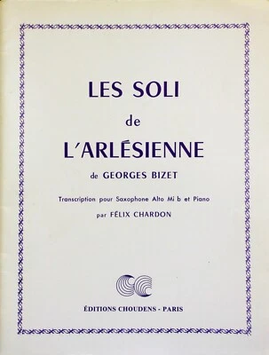 Les soli De L'Arlesienne by Georges Bizet for Alto Saxophone and Piano - Image 1 of 2